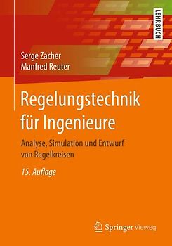 Regelungstechnik für Ingenieure