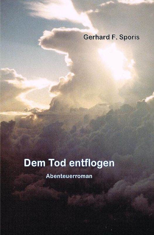 Dem Tod entflogen
