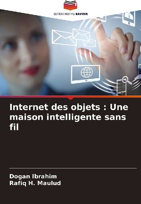 Internet des objets : Une maison intelligente sans fil