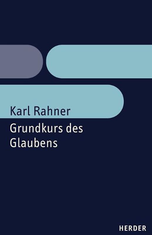 Grundkurs des Glaubens
