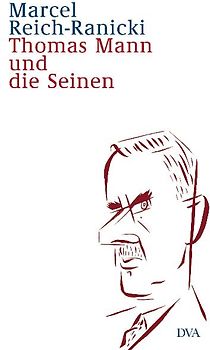 Thomas Mann und die Seinen