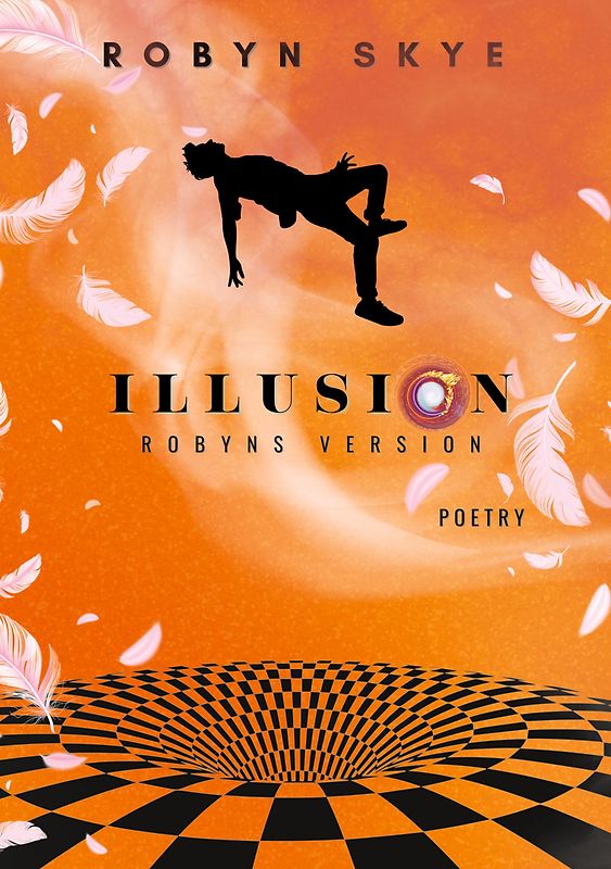 Illusion - Robyns Version