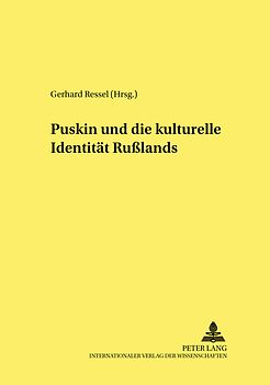 A.S. Puškin und die kulturelle Identität Rußlands