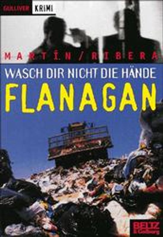 Wasch dir nicht die Hände, Flanagan