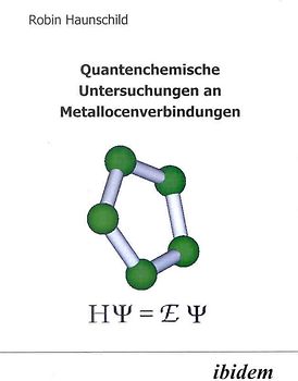 Quantenchemische Untersuchungen an Metallocenverbindungen