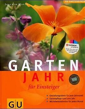 Gartenjahr für Einsteiger