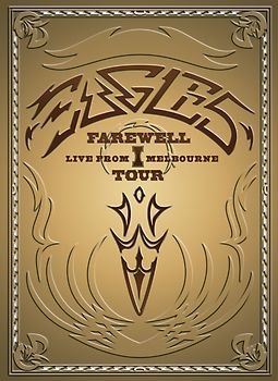 Eagles - Farewell I Tour: Live from Melbourne [2 DVDs]