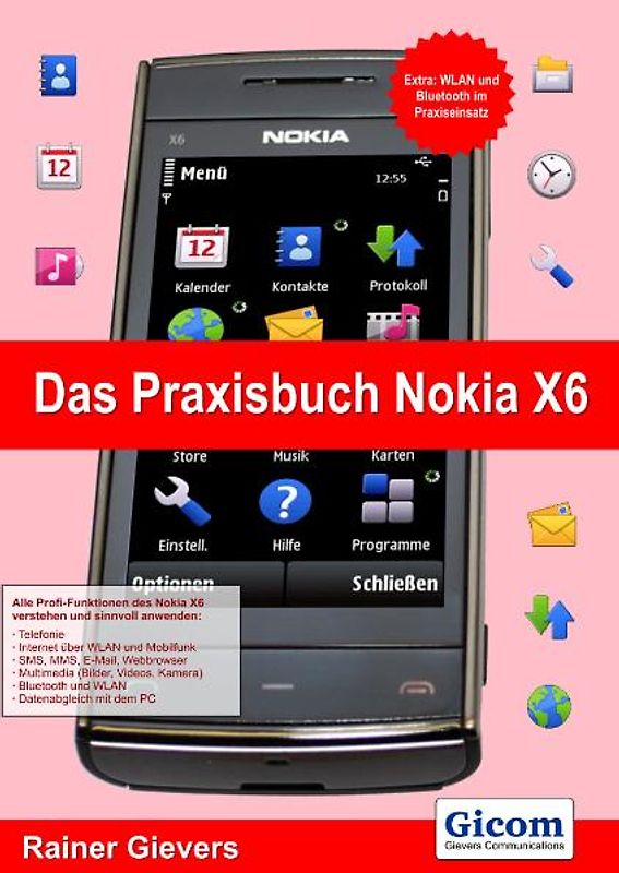 Das Praxisbuch Nokia X6