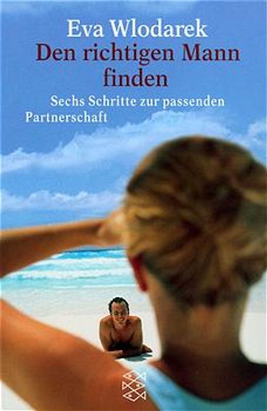 Den richtigen Mann finden