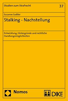 Stalking - Nachstellung