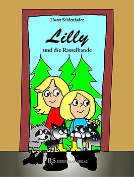 Lilly und die Rasselbande