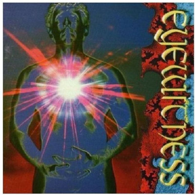 Eyewitness - Messiah Complex