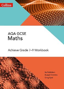 Collins GCSE Maths - GCSE Maths Aqa Achieve Grade 7-9 Workbook