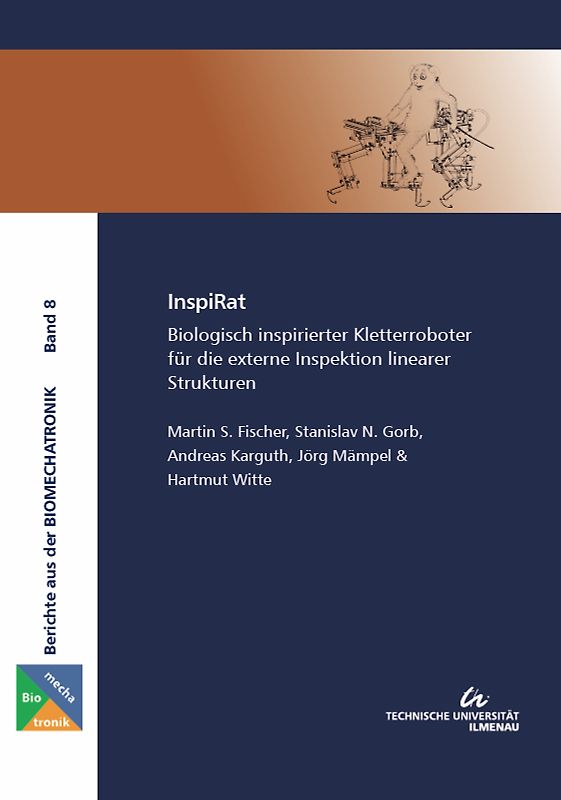 InspiRat : Biologisch inspirierter Kletterroboter für die externe Inspektion linearer Strukturen