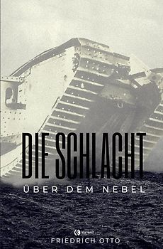 Die Schlacht über dem Nebel