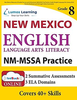 New Mexico Measures of Student Success and Achievement (NM-MSSA) Test Practice: New Mexico Test Study Guide