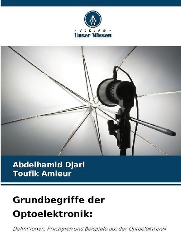 Grundbegriffe der Optoelektronik: