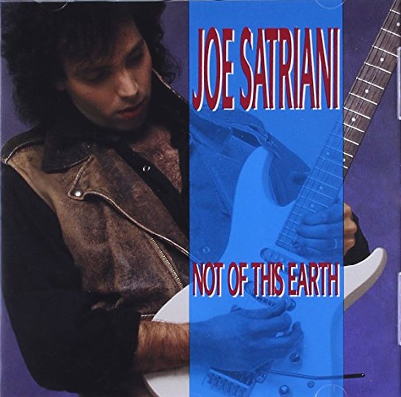 Joe Satriani - Not of This Earth