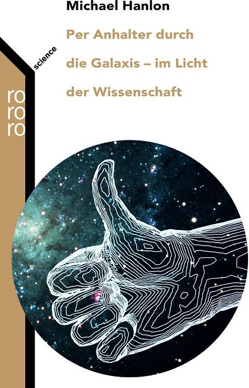 Per Anhalter durch die Galaxis: im Licht der Wissenschaft