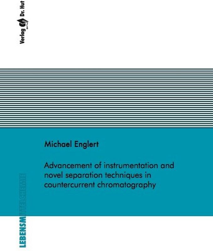 Advancement of instrumentation and novel separation techniques in countercurrent chromatography