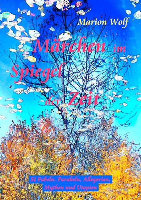 Märchen im Spiegel der Zeit