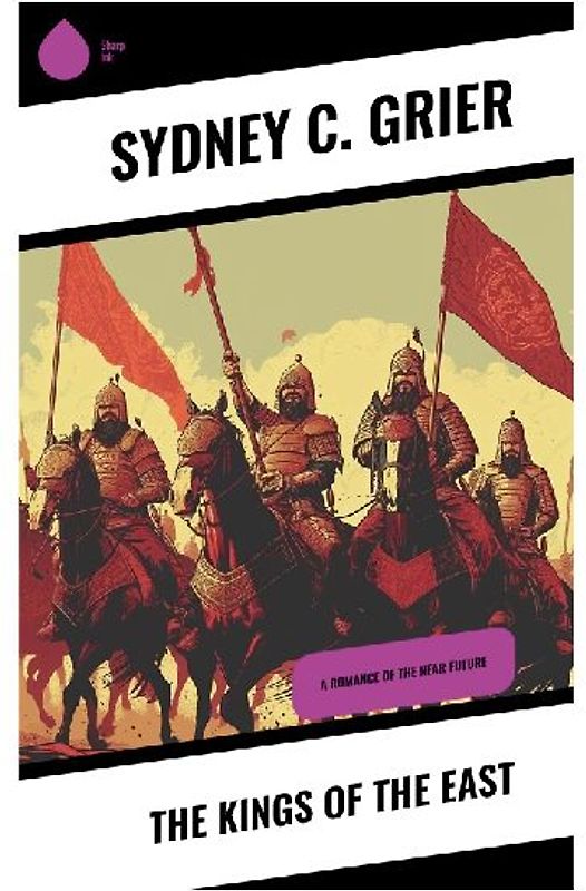 The Kings of the East