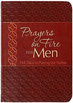 Prayers on Fire for Men