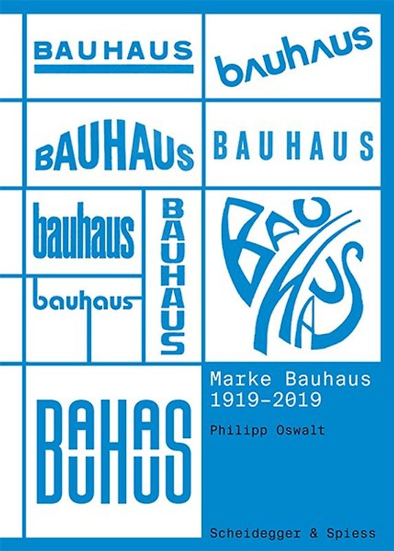 Marke Bauhaus 1919–2019