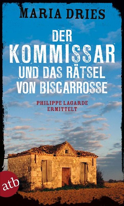 Der Kommissar und das Rätsel von Biscarrosse
