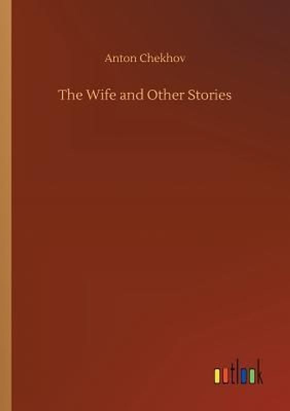 The Wife and Other Stories