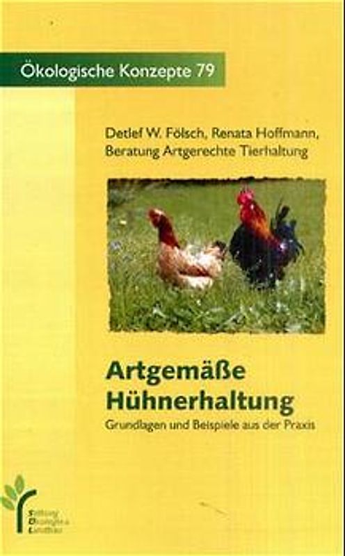 Artgemässe Hühnerhaltung