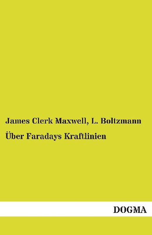 Über Faradays Kraftlinien