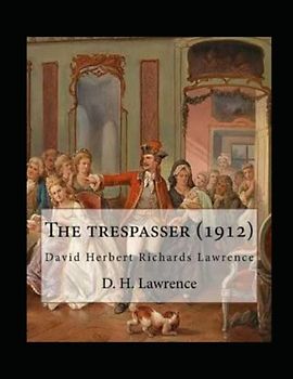 The Trespasser Illustrated