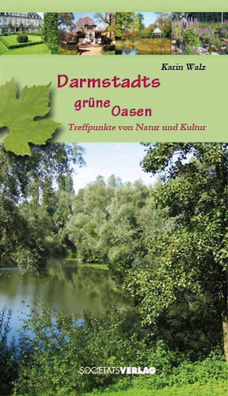 Darmstadts grüne Oasen