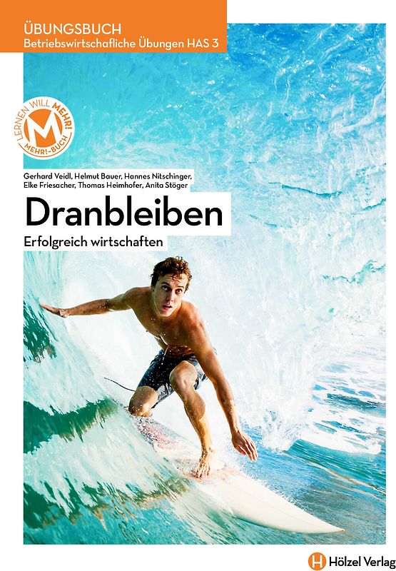 Betriebswirtschaftliche Übungen HAS 3 mit E-Book | Dranbleiben