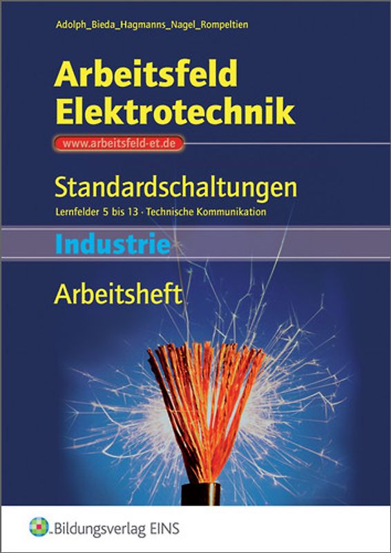 Arbeitsfeld Elektrotechnik / Arbeitsfeld Elektrotechnik - Standardschaltungen