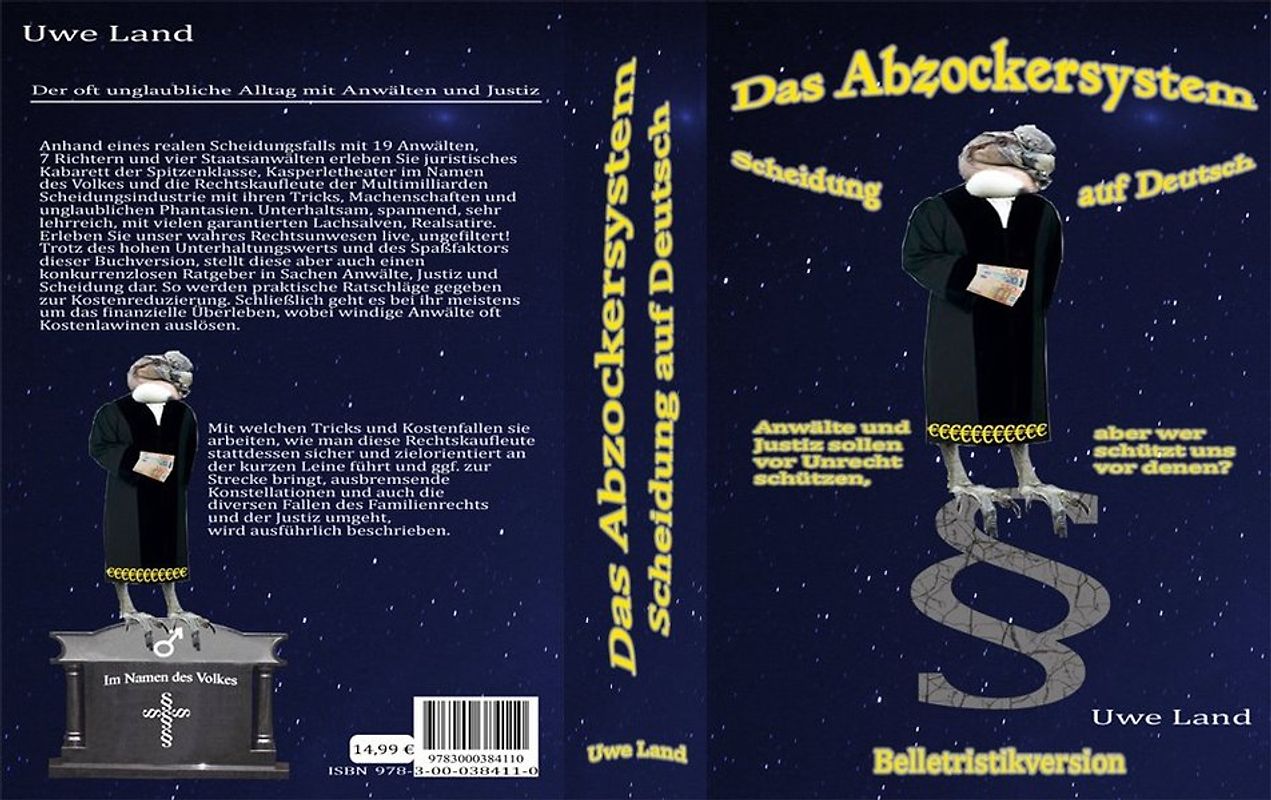 Das Abzockersystem - Scheidung auf Deutsch