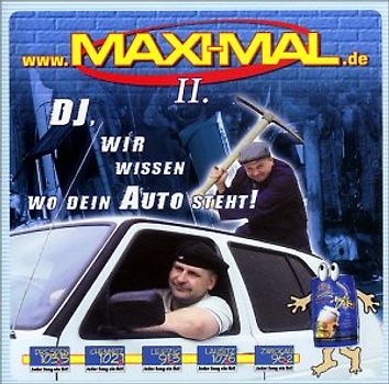 Maxi-Mal Vol.2 - DJ Wir Wissen Wo Dein Auto Steht