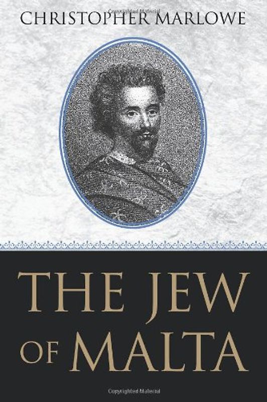 The Jew of Malta - Marlowe, Christopher