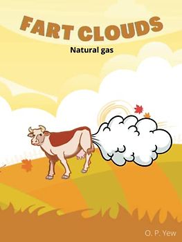 Fart Clouds - Natural Gas (The Toot Trilogy, Band 2)