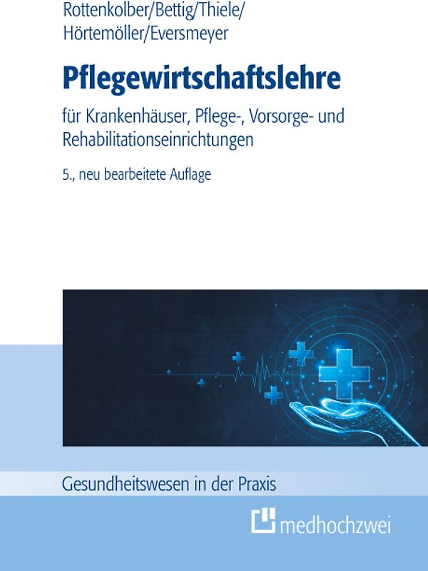 Pflegewirtschaftslehre