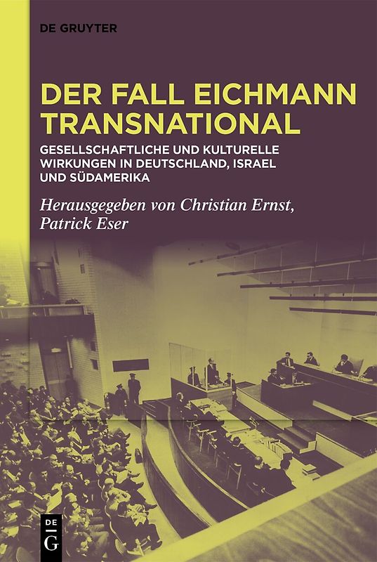 Der Fall Eichmann transnational