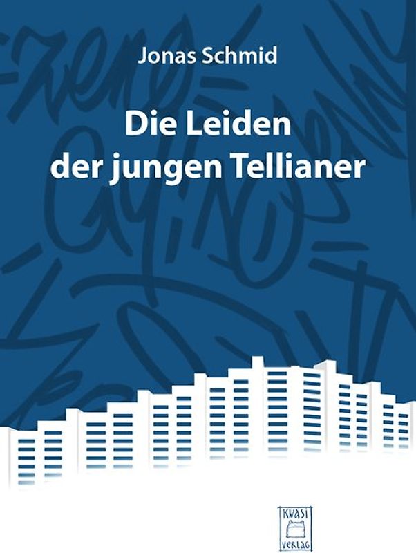 Die Leiden der jungen Tellianer
