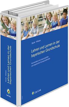 Lehren und Lernen in der bayerischen Grundschule