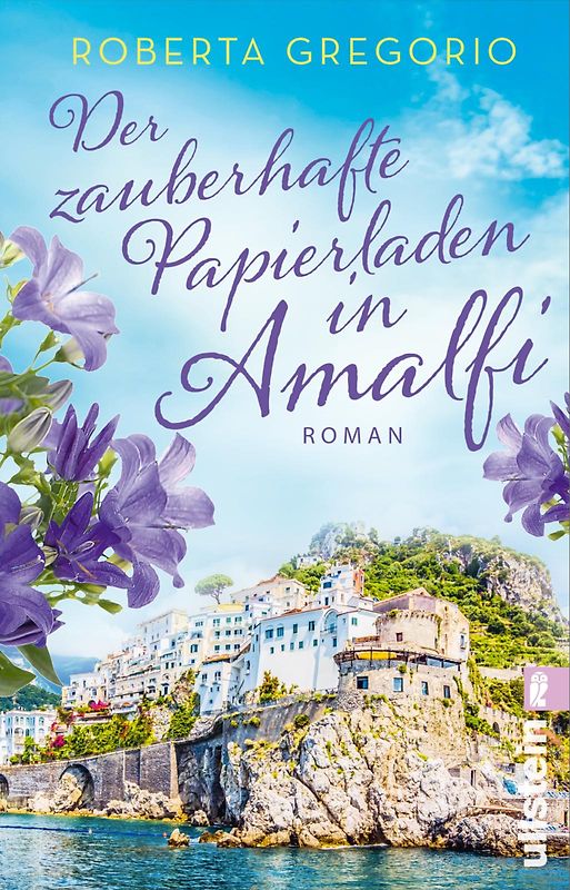 Der zauberhafte Papierladen in Amalfi (Kleine Läden in Amalfi 2)
