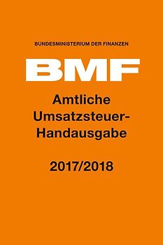 Amtliche Umsatzsteuer-Handausgabe 2017/2018