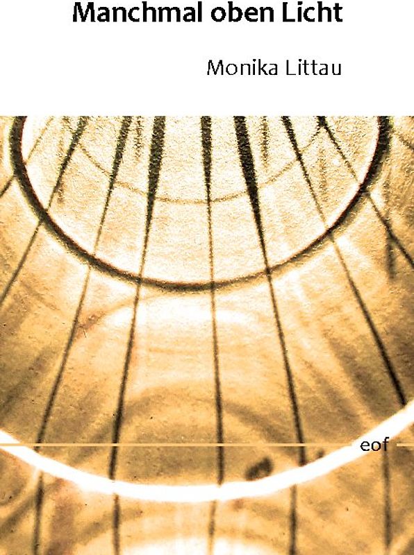 Manchmal oben Licht