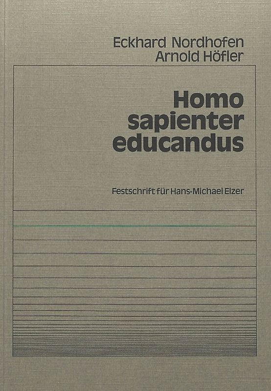 Homo sapienter educandus