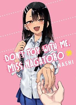 Don't Toy with Me, Miss Nagatoro 20