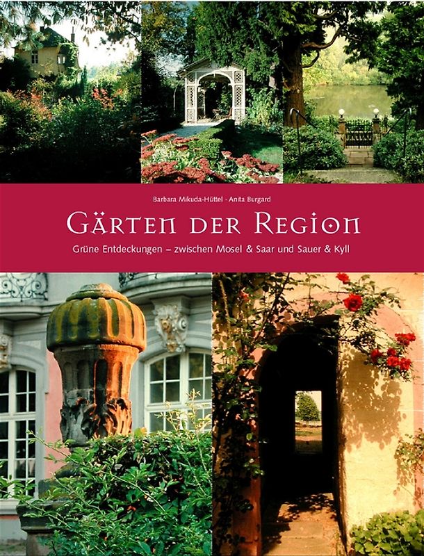 Gärten der Region